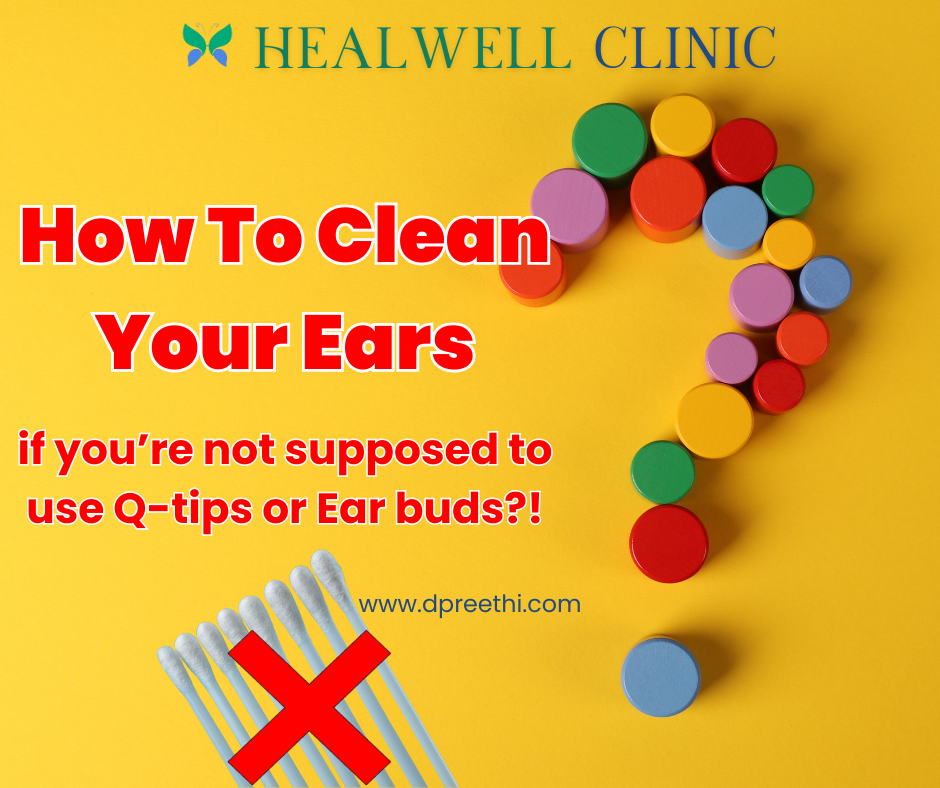 How to clean your ears if you are not supposed to use q-tips or ear